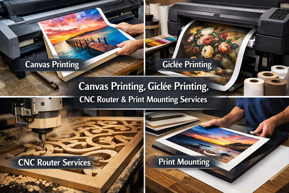 Your Guide to Canvas Printing, Giclée Printing, CNC Router & Print ...
