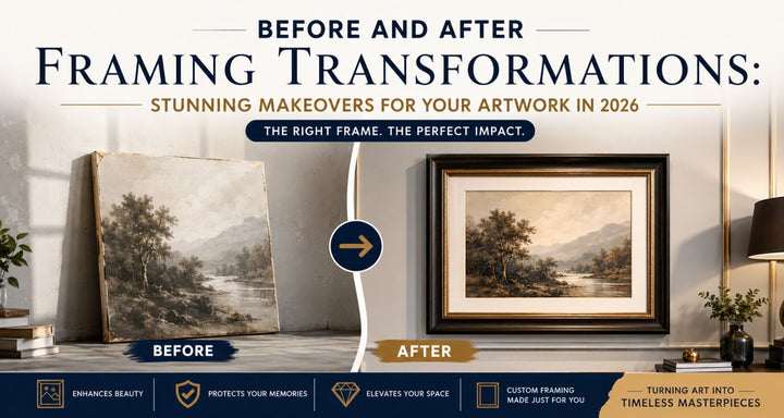 Before and After Framing Transformations: Stunning Makeovers for Your Artwork